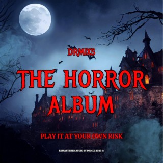 THE HORROR ALBUM