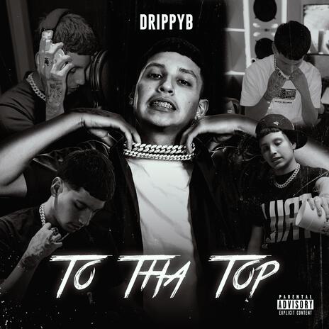 To Tha Top | Boomplay Music