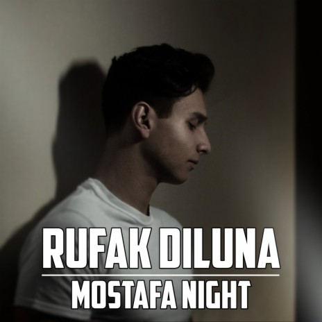 Rufak Diluna | Boomplay Music