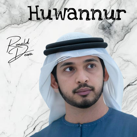 Huwannur | Boomplay Music