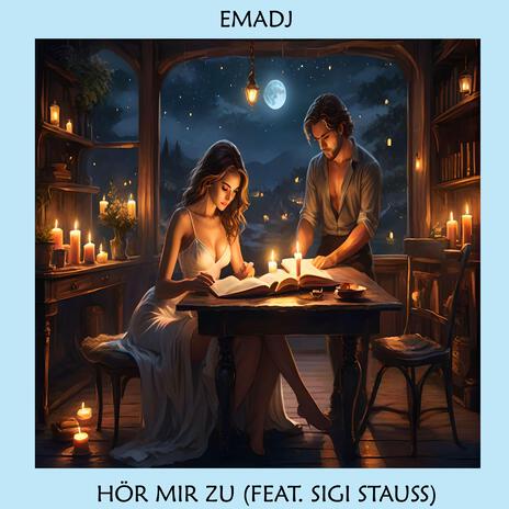 Hör Mir Zu ft. Sigi Stauss