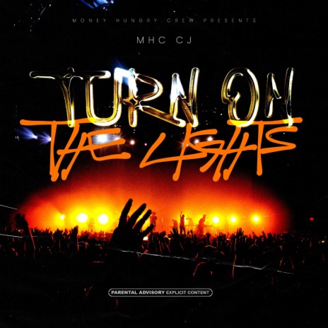 Turn On The Lights | Boomplay Music