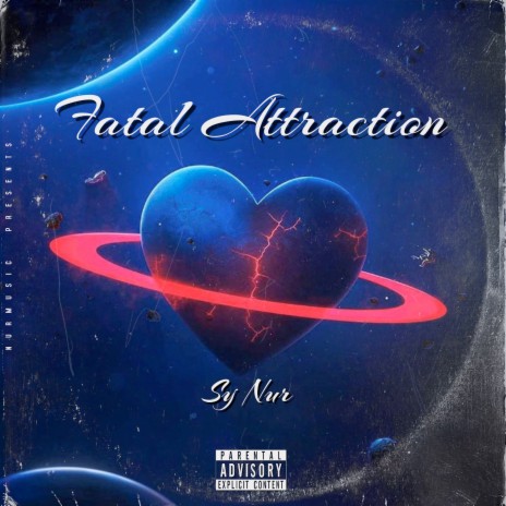 Fatal Attraction | Boomplay Music