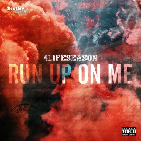 Run up on Me | Boomplay Music