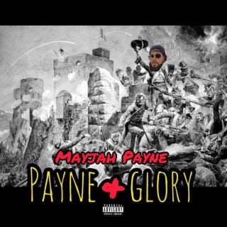 Payne and Glory
