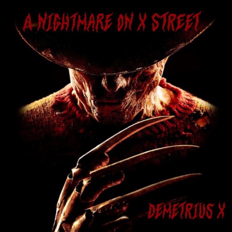 A Nightmare on X Street