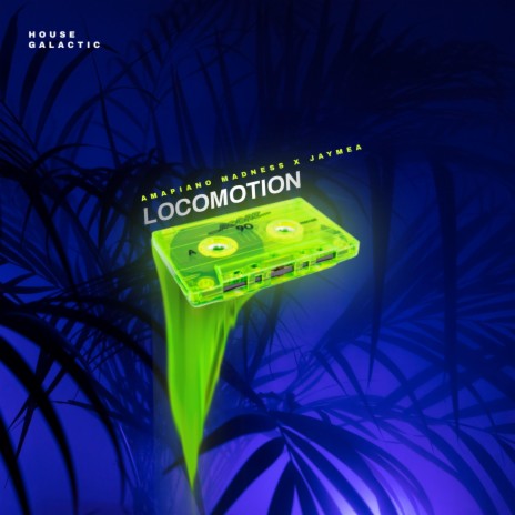 LOCOMOTION ft. JayMea | Boomplay Music