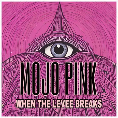 When the Levee Breaks | Boomplay Music