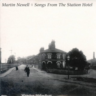 Songs from the Station Hotel