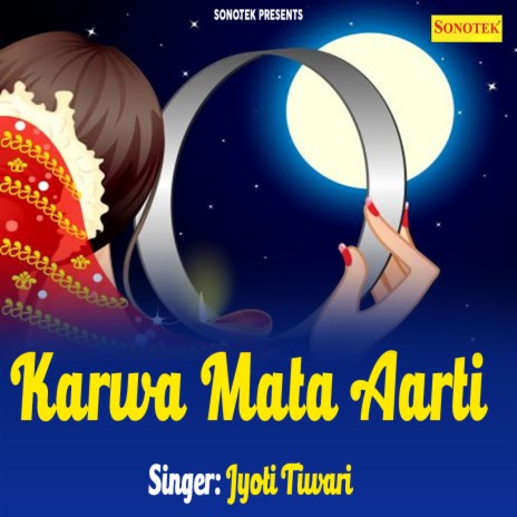 Karwa Mata Aarti | Boomplay Music