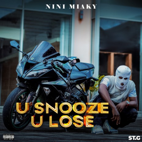 U Snooze U Lose | Boomplay Music