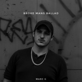 Broke Mans Ballad