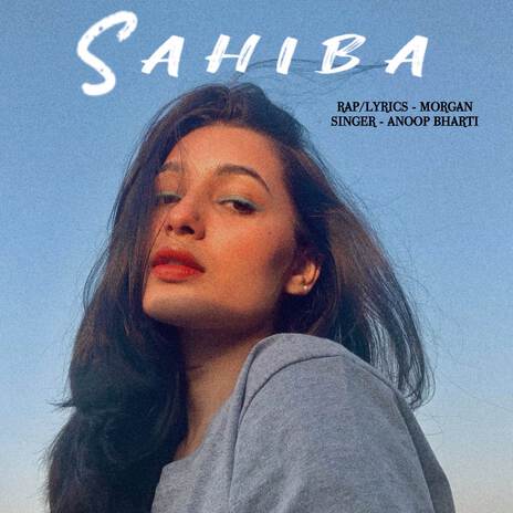 SAHIBA ft. ANOOP BHARTI | Boomplay Music