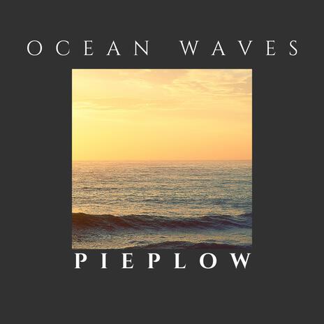 Ocean Waves | Boomplay Music