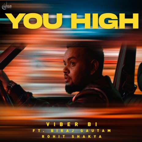 YOU HIGH ft. Biraj Gautam & Rohit Shakya | Boomplay Music