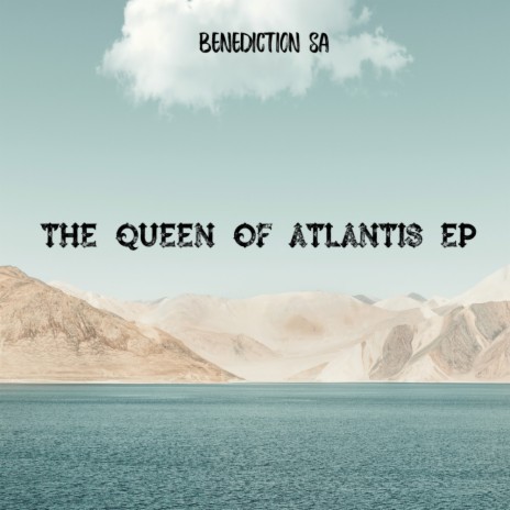 The Queen Of Atlantis | Boomplay Music