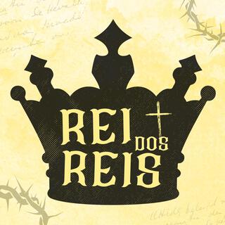 Rei dos Reis