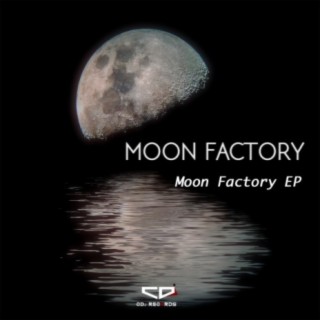 Moon Factory