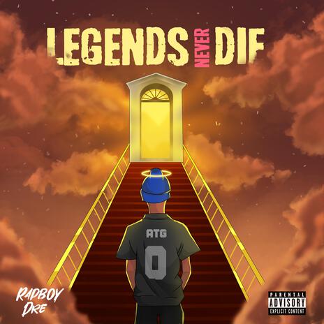 Legends Never Die (Tribute to Enac) | Boomplay Music