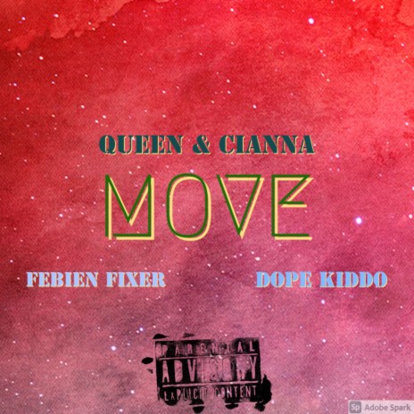 Move ft. Cianna, Febien ficxer & Dope Kiddo | Boomplay Music
