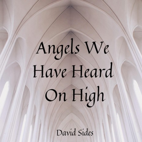 Angels We Have Heard on High | Boomplay Music