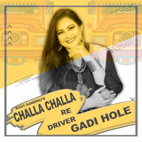Challa Challa Re Driver Gadi Hole