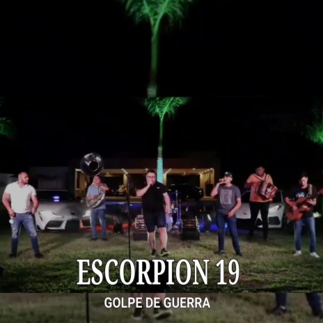 Escorpion 19 (En vivo) | Boomplay Music