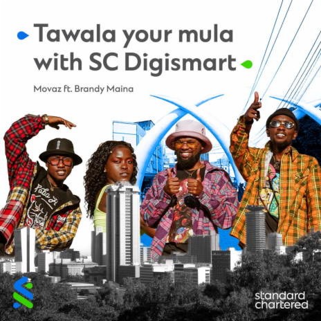 Tawala Your Mula With SC Digismart ft. Brandy Maina | Boomplay Music