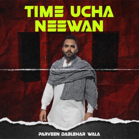 Time Ucha Neewan | Boomplay Music