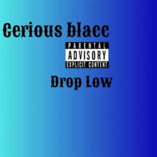 Drop low