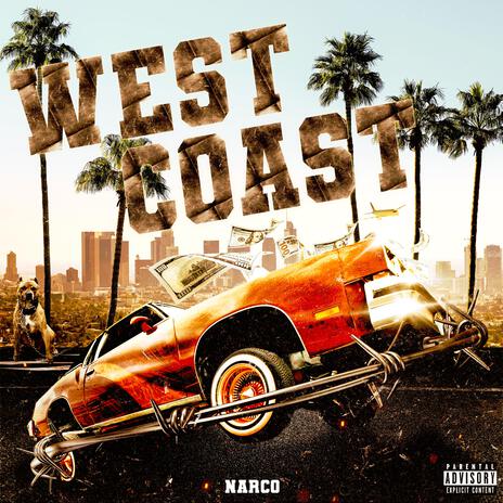 WEST COAST | Boomplay Music