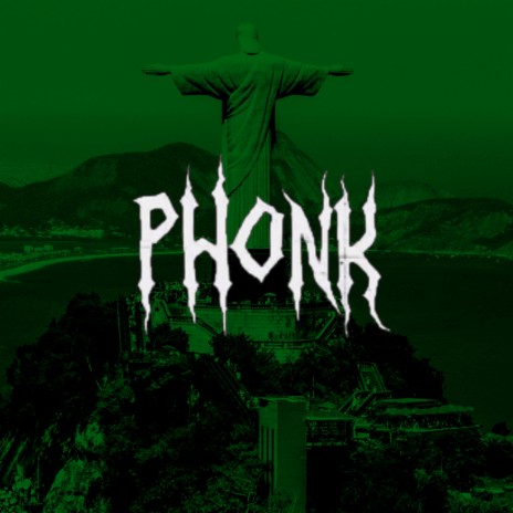 Бразильский PHONK | Boomplay Music