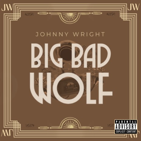 Big Bad Wolf (Clean Version)