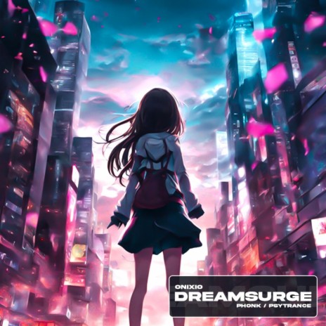 DREAMSURGE | Boomplay Music