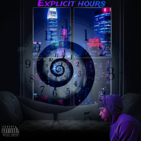 Explicit Hours | Boomplay Music