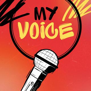 My voice