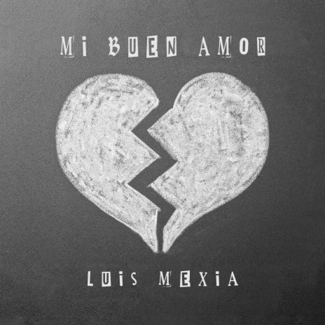 Mi Buen Amor | Boomplay Music