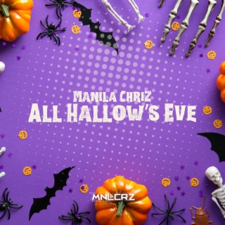 All Hallow’s Eve