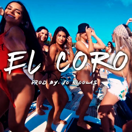 El Coro | Boomplay Music