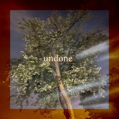 undone