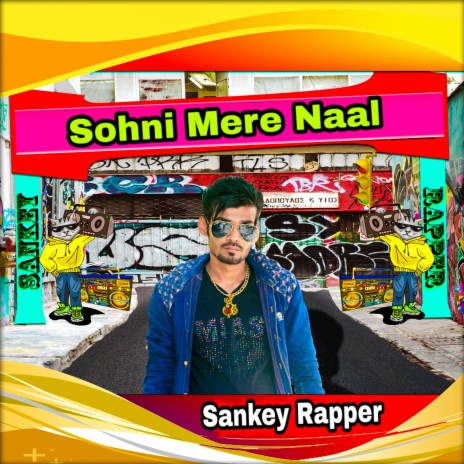 Sohni Mere Naal | Boomplay Music