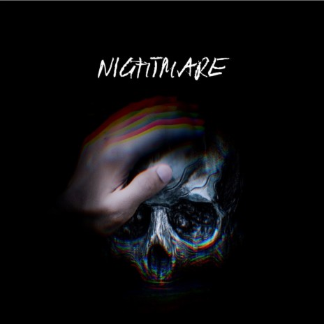 NIGHTMARE | Boomplay Music