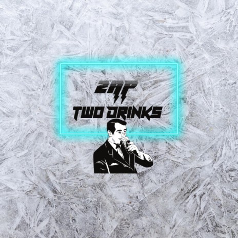 Two Drinks | Boomplay Music