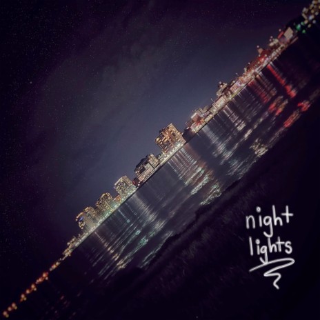 Night Lights | Boomplay Music