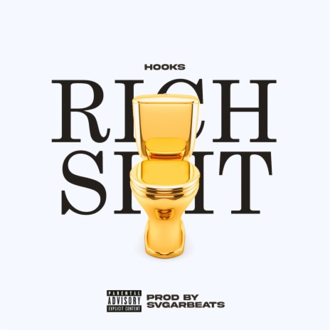 Rich Shit | Boomplay Music