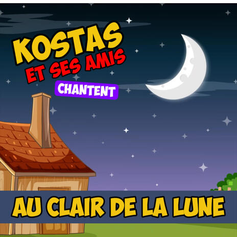 Au clair de la lune | Boomplay Music