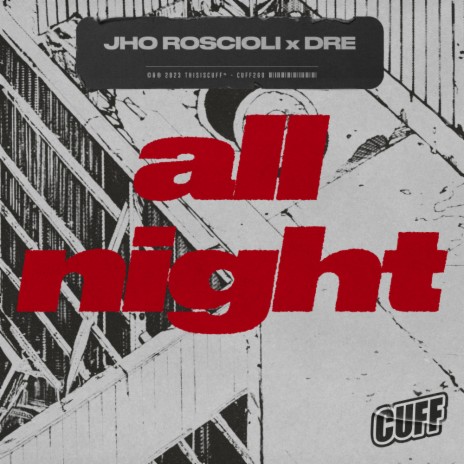 All Night ft. DRE (BR) | Boomplay Music