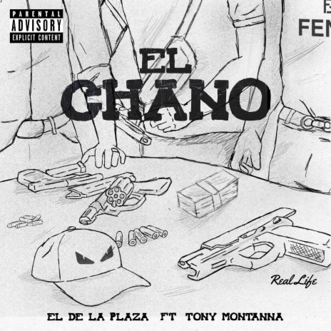 El Chano ft. Tony Montanna | Boomplay Music