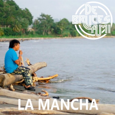 La Mancha | Boomplay Music