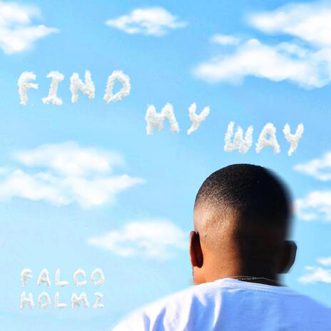 Find my way | Boomplay Music